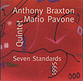 Seven Standards 1995, Anthony Braxton