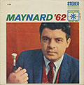 maynard' 62, Maynard Ferguson