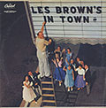 LES BROWN'S IN TOWN, Les Brown