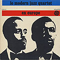 EN EUROPE,  The Modern Jazz Quartet