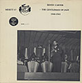 THE GENTLEMAN OF JAZZ 1940-1941, Benny Carter