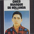 CHICO BUARQUE DE HOLLANDA Vol.3, Chico Buarque