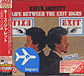LIFE BETWEEN THE EXIT SIGNS, Keith Jarrett