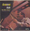 Drummer Man, Gene Krupa