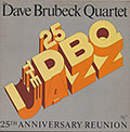 25th Anniversary Reunion, Dave Brubeck