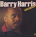 Stay Right With It, Barry Harris