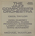 The Jazz Composer's Orchestra, Cecil Taylor ,  The Jazz Composer's Orchestra