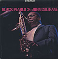 Black Pearls, John Coltrane