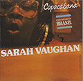 Copacabana, Sarah Vaughan
