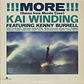 More !!! , Kenny Burrell , Kai Winding