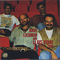 Dave Liebman and Lluis Vidal Trio, Dave Liebman
