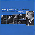 In 4 Hands, Teddy Wilson