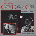 The Three C's, Benny Carter , Henri Chaix , Bill Coleman