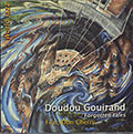 Forgotten Tales, Doudou Gouirand