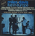 Live In Europe, Miles Davis