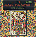 The Comedy,  The Modern Jazz Quartet