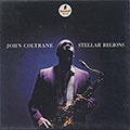 Stellar Regions, John Coltrane