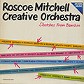 Sketches From Bamboo, Roscoe Mitchell