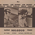 SoloDuo, Wally Cirillo , Joe Diorio