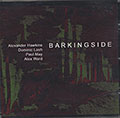 Barkingside, Alexander Hawkins , Dominic Lash , Paul May , Alex Ward