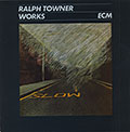 Works, Ralph Towner