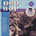 Doo Wop,  The Capris ,  The Fiestas ,  The Inspirators ,  The True-tones ,  Various Artists
