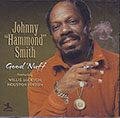 Good 'Nuff, Johnny 'hammond' Smith