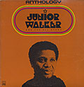 Anthology,  Junior Walker