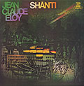 Shanti, Jean-Claude Eloy