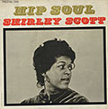 Hip Soul, Shirley Scott