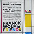 Live 2013-17, Franck Wolf