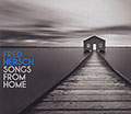 Songs From Home, Fred Hersch