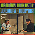 The Original Drum Battle !, Gene Krupa , Buddy Rich