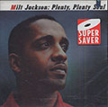 Plenty, Plenty Soul, Milt Jackson