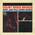 Count Basie Swings And Joe Williams Sings, Count Basie , Joe Williams