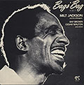Bags Bag, Milt Jackson