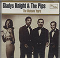 The Motown Years, Gladys Knight ,  The Pips