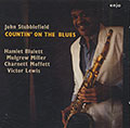 Countin' On The Blues, John Stubblefield
