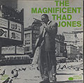 The magnificent Thad Jones, Thad Jones
