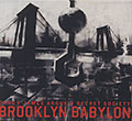 BROOKLYN BABYLON , Secret Society Darcy James Argue's 