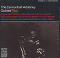 The Cannonbal Adderley Quintet , Julian Adderley