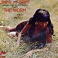 the worm, Jimmy McGriff