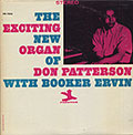 THE EXCITING NEW ORGAN OF DON PATTERSON, Booker Ervin , Don Patterson