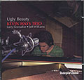Ugly Beauty , Kevin Hays