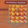 FANIA LEGEND ,   Orchestra Harlow