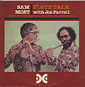 flute talk, Joe Farrell , Sam Most