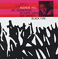BLACK FIRE, Andrew Hill