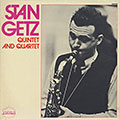 QUINTET AND QUARTET, Stan Getz