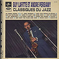 Classiques du Jazz, Guy Lafitte , Andre Persiany
