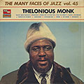 THE MANY FACES OF JAZZ vol. 45, Thelonious Monk